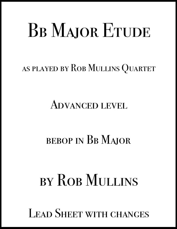 Bb Major Etude Lead Sheet with chord changes