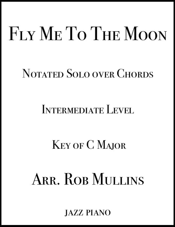 Fly Me To The Moon Notated Solo with left hand chords and bass lines