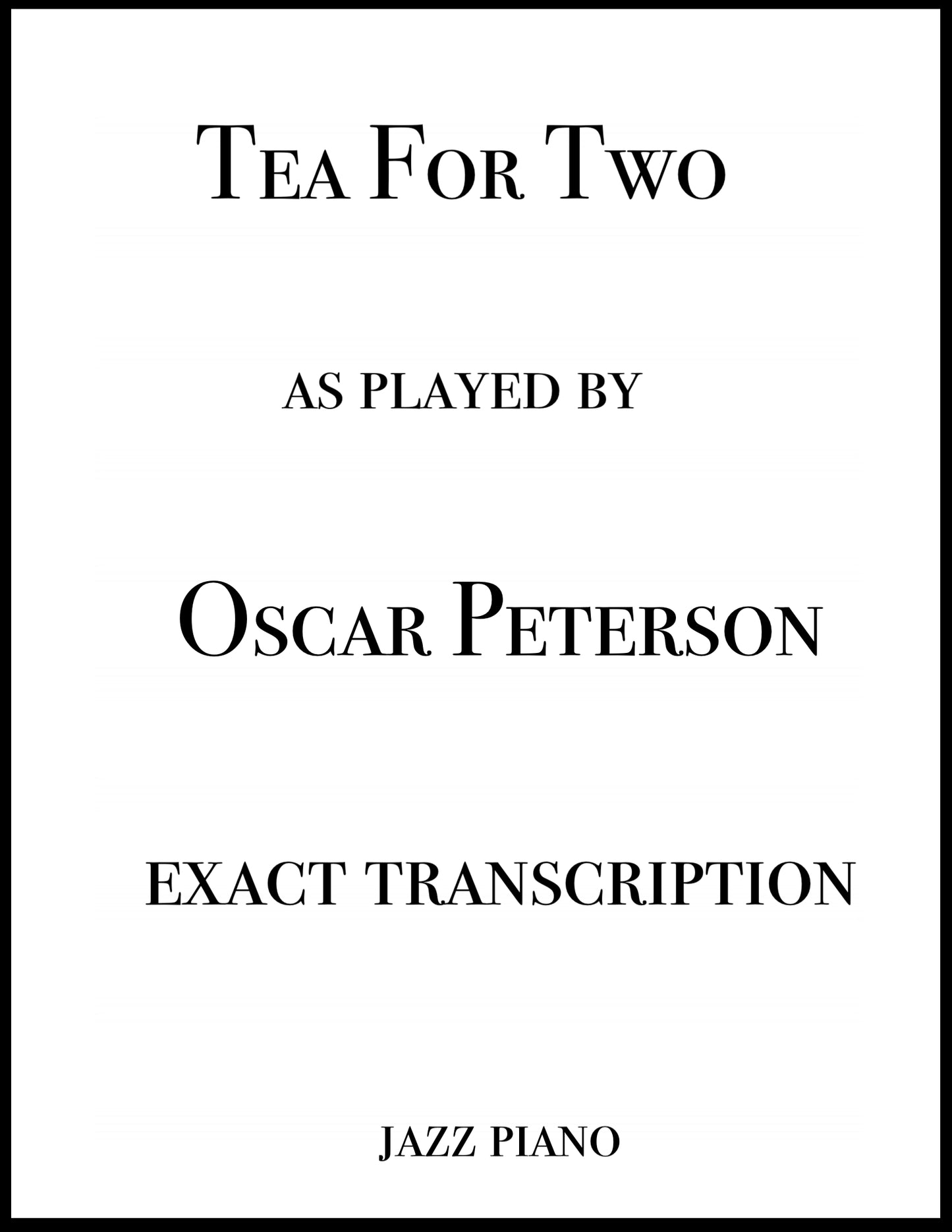 Tea For Two - Oscar Peterson Transcription